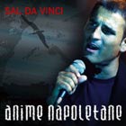 Anime napoletane - Sal Da Vinci