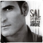 Canto per amore - Sal Da Vinci