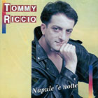 Napule 'e notte - Tommy Riccio