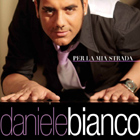 Per la mia strada - Daniele Bianco